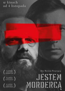 Recenzja filmu "Jestem mordercą" (2016), reż. Maciej Pieprzyca