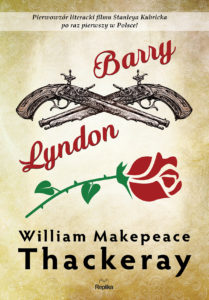 Recenzja powieści "Barry Lyndon" Williama Makepeace Thackeraya