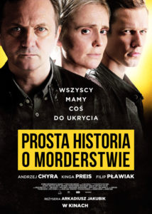 Recenzja filmu "Prosta historia o morderstwie" (2016), reż. Arkadiusz Jakubik