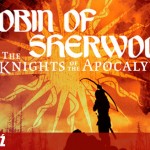 Robin of Sherwood - The Knights of the Apocalypse