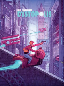 Dystopolis