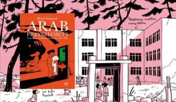 Arab przyszłości 3. Dzieciństwo na Bliskim Wschodzie (1985–1987)