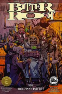 Bitter Root - tom 1