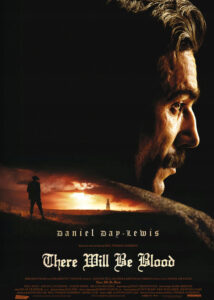 There Will Be Blood – Aż poleje się krew (2007)
