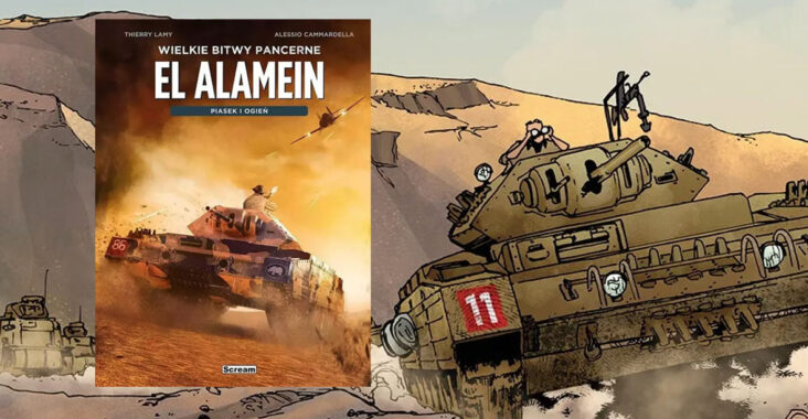 Wielkie Bitwy Pancerne #01: El Alamein