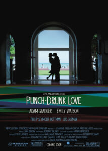 Punch-Drunk Love – Lewy sercowy (2002)