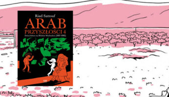 Arab przyszłości 4. Dzieciństwo na Bliskim Wschodzie (1987-1992)
