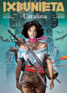Ixbunieta. Część 1 - Catalina
