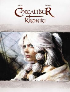 Excalibur. Kroniki