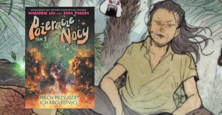 Pożeracze nocy, tom 3: Niech przyjdzie ich królestwo