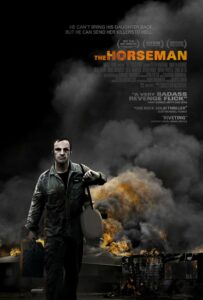 The Horseman (2008), reż. Steven Kastrissios
