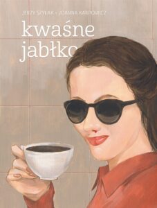 Kwaśne jabłko - Joanna Karpowicz