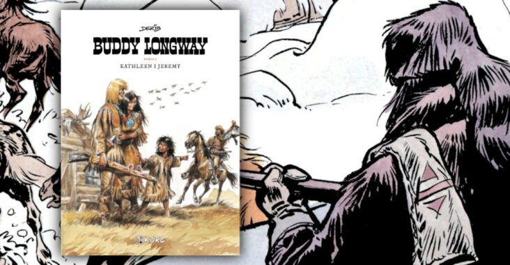 Buddy Longway - tom 2: Kathleen i Jeremy