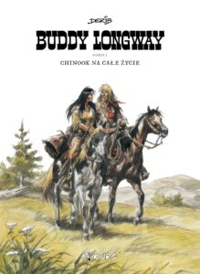 Buddy Longway - tom 1: Chinook na całe życie