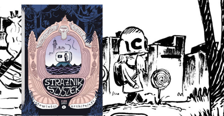 Strażnik Szyszek: opowieści z archipelagu