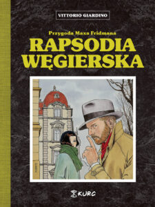 Przygoda Maxa Friedmana - Rapsodia Węgierska