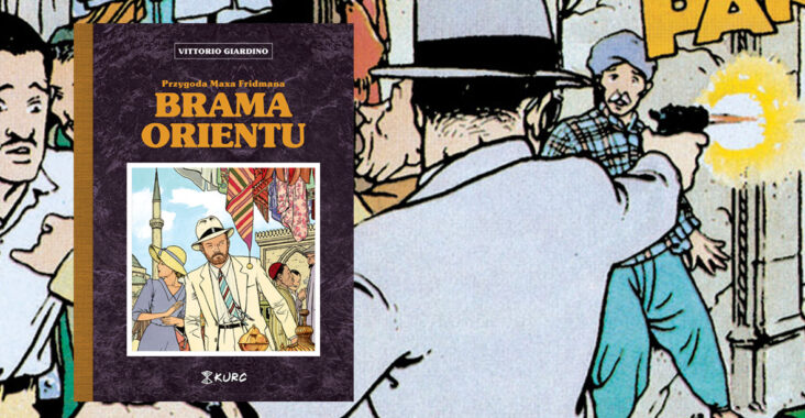 Przygoda Maxa Friedmana - Brama Orientu