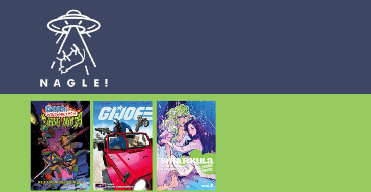 Nagle! Comics – lipiec 2026
