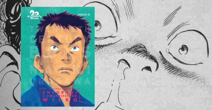 20th Century Boys - Chłopaki z dwudziestego wieku #01