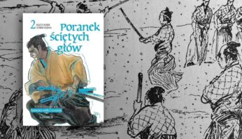 Poranek ściętych głów, tom 2