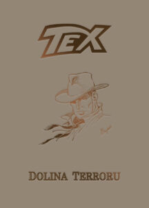 Tex. Dolina terroru