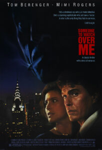 Someone to Watch Over Me - Osaczona (1987)