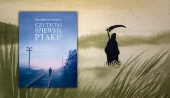 Czy tutaj śpiewają ptaki?